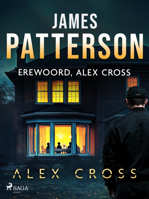 Erewoord, Alex Cross - James Patterson