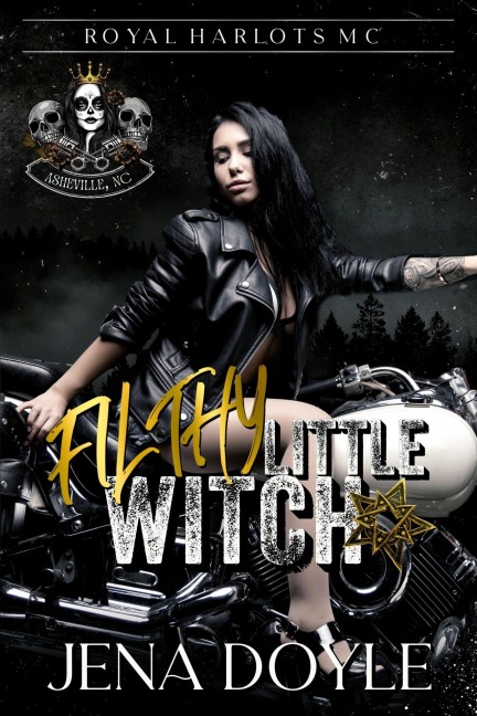 Filthy Little Witch (RHMC: Asheville, NC, #1) - Jena Doyle
