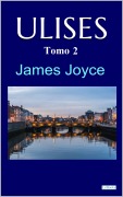 Cover-Bild zum Titel 'Ulises 2 - James Joyce' von 'James Joyce'