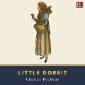 Cover-Bild zum Titel 'Little Dorrit' von 'Charles Dickens'