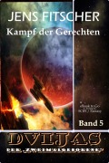 Cover-Bild zum Titel 'Kampf der Gerechten (DVIJAS 5)' von 'Jens Fitscher'