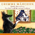 Grimms Märchen, König Drosselbart/ Der Wolf und die sieben Geißlein - Evelyn Hardey