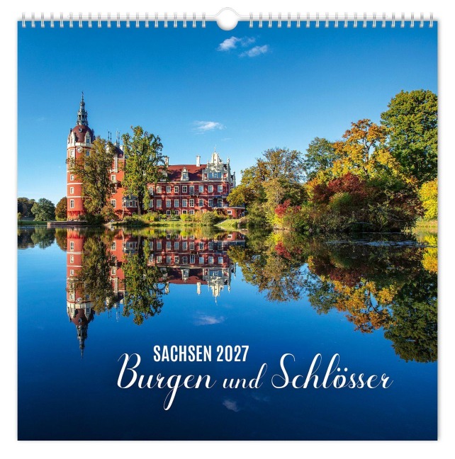 Kalender Burgen und Schlösser Sachsen 2027 - Peter Schubert