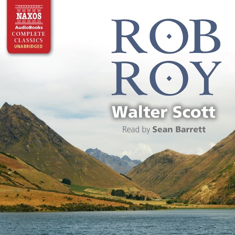 Rob Roy (Unabridged) - Walter Scott