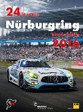 Cover-Bild zum Titel '24 Stunden Nürburgring Nordschleife 2016' von 'Jörg Ufer'