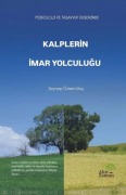 Cover-Bild zum Titel 'Kalplerin Imar Yolculugu' von 'Zeynep Özlem Uluc'