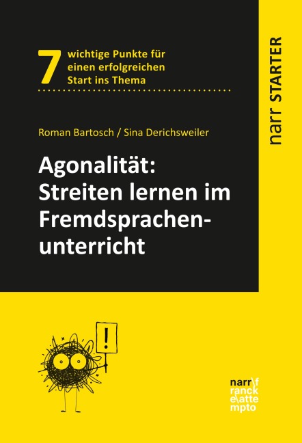 Agonalität: Streiten lernen im Fremdsprachenunterricht - Roman Bartosch, Sina Derichsweiler