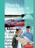 Cover-Bild zum Titel 'Praxis Sprache 9. Schulbuch. Allgemeine Ausgabe' von ''