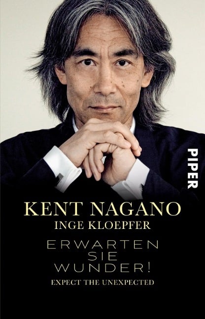 Erwarten Sie Wunder! - Kent Nagano, Inge Kloepfer