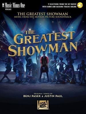 The Greatest Showman - Benj Pasek, Justin Paul