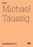 Michael Taussig - Michael Taussig