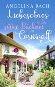Cover-Bild zum Titel 'Liebeschaos in der süßen Bäckerei in Cornwall' von 'Angelina Bach'