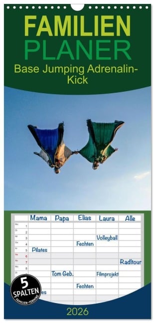 Familienplaner 2026 - Base Jumping Adrenalin- Kick mit 5 Spalten (Wandkalender, 21 x 45 cm) CALVENDO - Susan Michel
