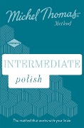 Cover-Bild zum Titel 'Intermediate Polish (Learn Polish with the Michel Thomas Method)' von 'Jolanta Joanna Watson'