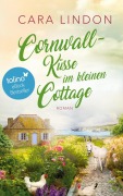 Cover-Bild zum Titel 'Cornwall-Küsse im kleinen Cottage' von 'Cara Lindon'