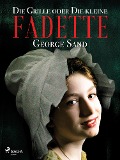 Cover-Bild zum Titel 'Die Grille oder Die kleine Fadette' von 'George Sand'