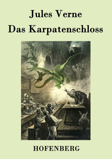 Das Karpatenschloss - Jules Verne