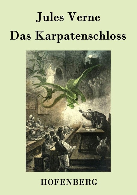 Das Karpatenschloss - Jules Verne