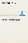 In der Fremdenlegion - Erwin Rosen