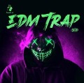 EDM Trap - Various