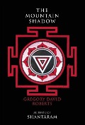 Cover-Bild zum Titel 'The Mountain Shadow' von 'Gregory David Roberts'