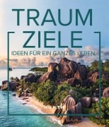 Cover-Bild zum Titel 'KUNTH Bildband Traumziele' von ''