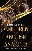 Cover-Bild zum Titel 'Children of Anguish and Anarchy' von 'Tomi Adeyemi'