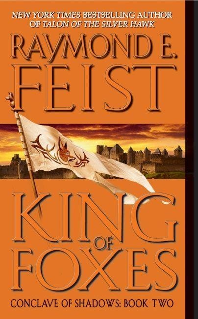 King of Foxes - Raymond E Feist