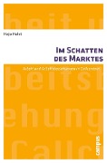 Cover-Bild zum Titel 'Im Schatten des Marktes' von 'Hajo Holst'