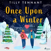 Cover-Bild zum Titel 'Once Upon a Winter' von 'Tilly Tennant'