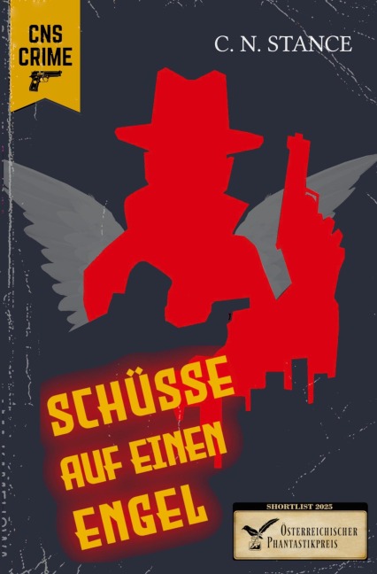 Schüsse auf einen Engel - C. N. Stance