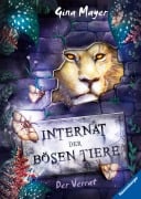 Cover-Bild zum Titel 'Internat der bösen Tiere, Band 4 - Der Verrat' von 'Gina Mayer'