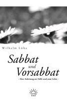 Sabbat und Vorsabbat - Wilhelm Löhe