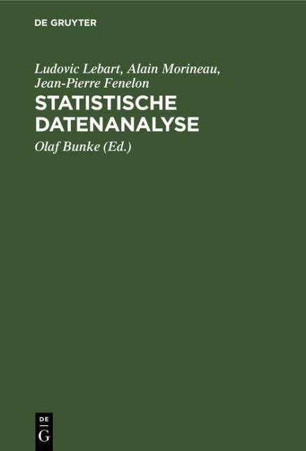 Statistische Datenanalyse - Ludovic Lebart, Alain Morineau, Jean-Pierre Fenelon