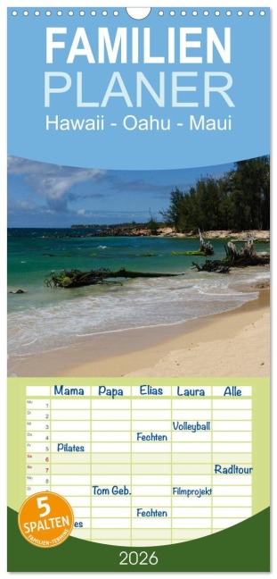 Familienplaner 2026 - Hawaii - Oahu - Maui mit 5 Spalten (Wandkalender, 21 x 45 cm) CALVENDO - Rolf-Dieter Hitzbleck