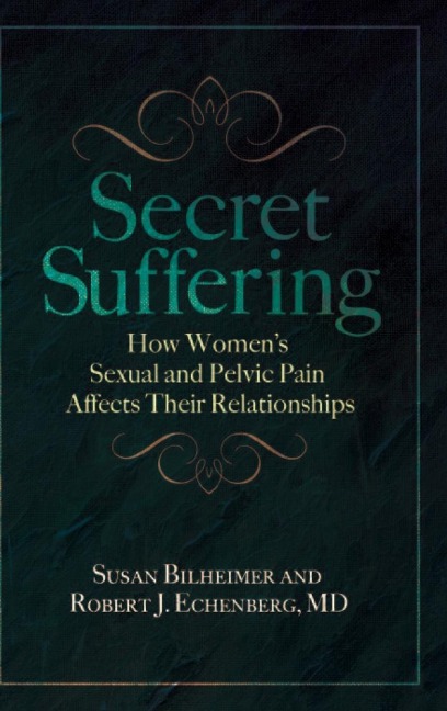 Secret Suffering - Susan Bilheimer, Robert Echenberg