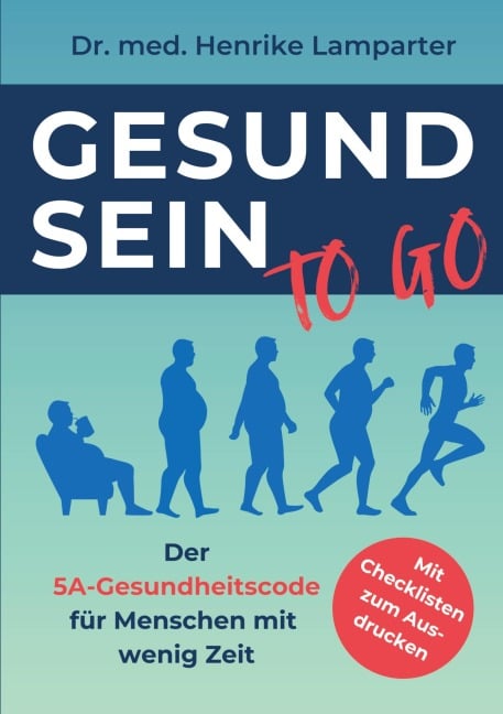Gesund sein to go - Henrike Lamparter