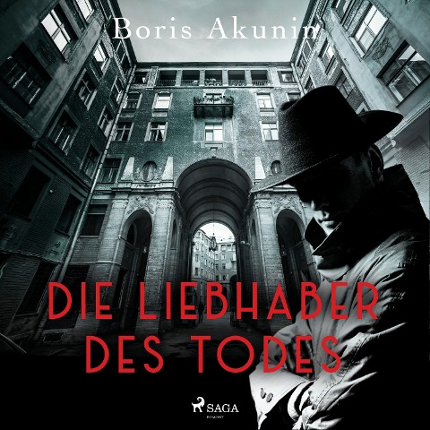 Die Liebhaber des Todes - Boris Akunin