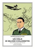 Cover-Bild zum Titel 'Un volo di 55.000 chilometri' von 'Francesco De Pinedo'