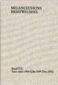 Cover-Bild zum Titel 'Melanchthons Briefwechsel / Textedition. Band T 20: Texte 5643-5969 (Oktober 1549-Dezember 1550)' von 'Philipp Melanchthon'