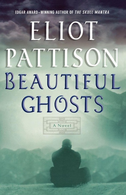 Beautiful Ghosts - Eliot Pattison