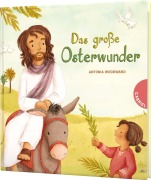 Cover-Bild zum Titel 'Das große Osterwunder' von 'Antonia Woodward'