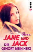 Cover-Bild zum Titel 'Jane und Jack - Dir gehört mein Herz' von 'Leni Sprengel'