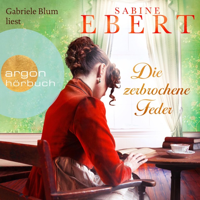 Die zerbrochene Feder - Sabine Ebert