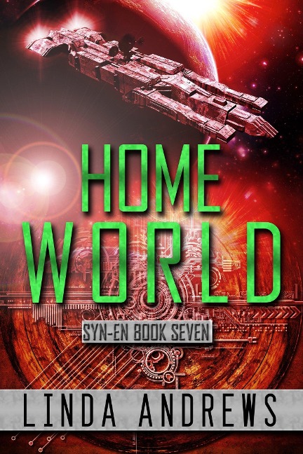 Syn-En: Home World (Synthetically-Enhanced, #7) - Linda Andrews