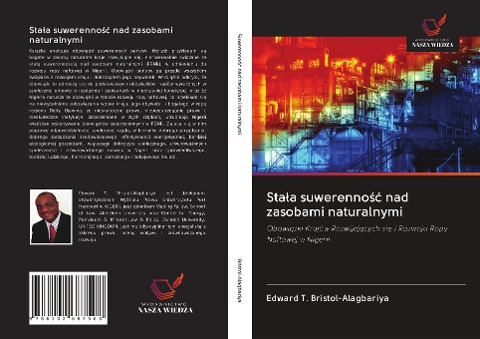 Sta¿a suwerenno¿¿ nad zasobami naturalnymi - Edward T. Bristol-Alagbariya