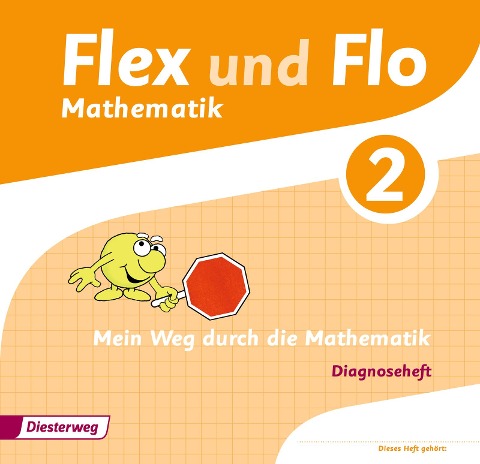 Flex und Flo 2. Diagnoseheft - 