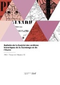 Cover-Bild zum Titel 'Bulletin de la Société des archives historiques de la Saintonge et de l'Aunis' von 'Societe de la Saintonge'