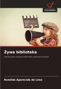 Cover-Bild zum Titel '¿ywa biblioteka' von 'Romilda Aparecida de Lima'