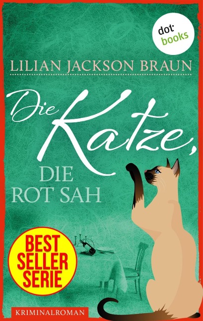 Die Katze, die rot sah - Band 4 - Lilian Jackson Braun